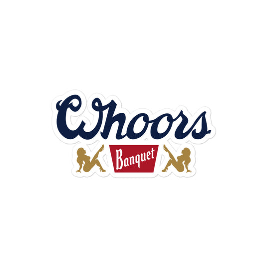 WHOORS BANQUET STICKER