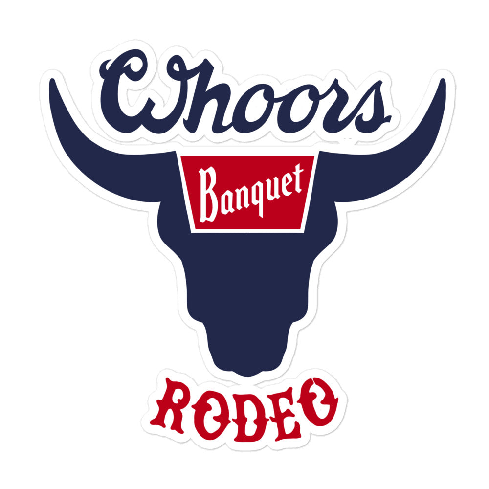 WHOORS RODEO STICKER