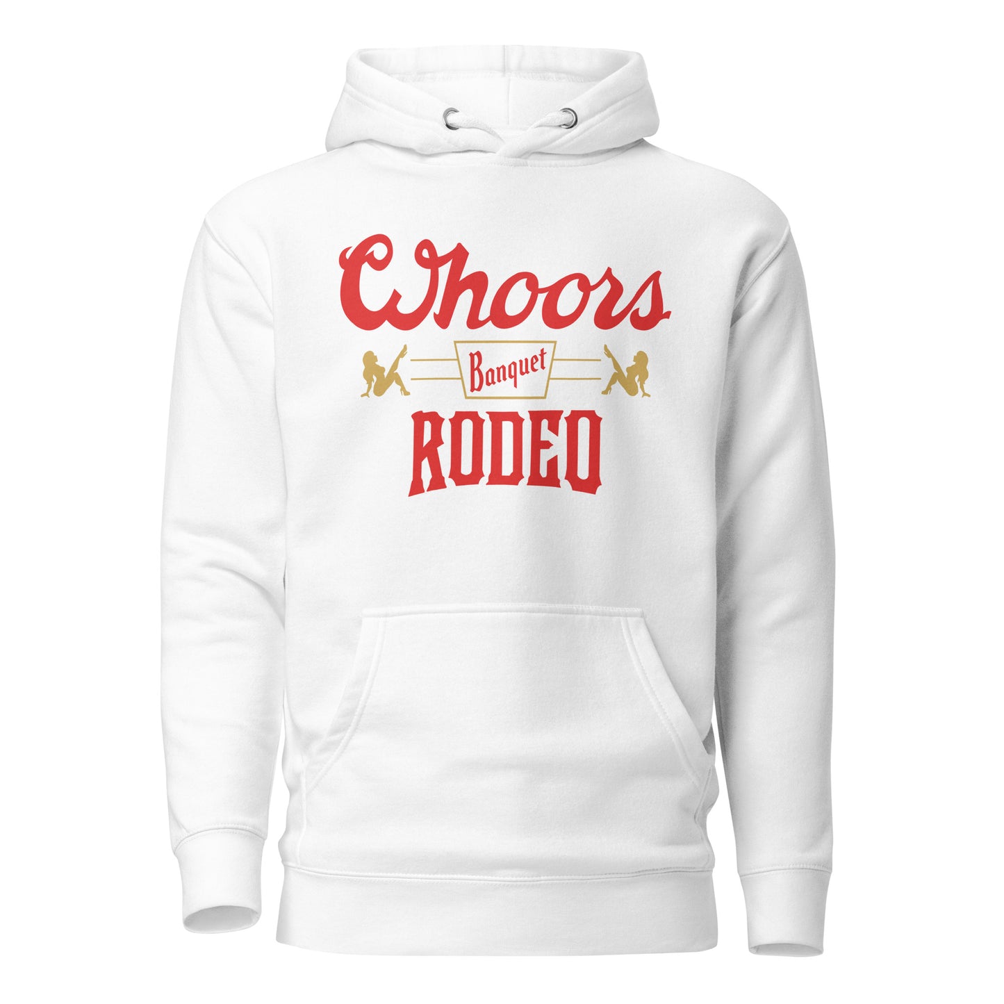 WHOORS BANQUET RODEO HOODIE